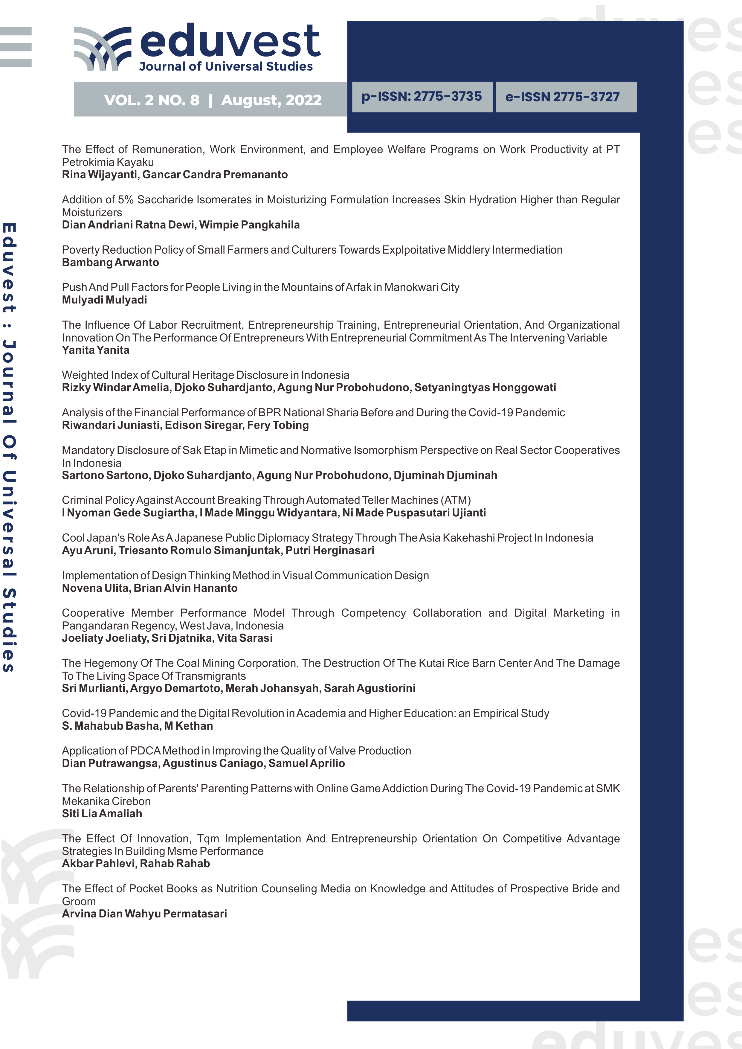 					View Vol. 2 No. 8 (2022): Journal Eduvest - Journal of Universal Studies
				