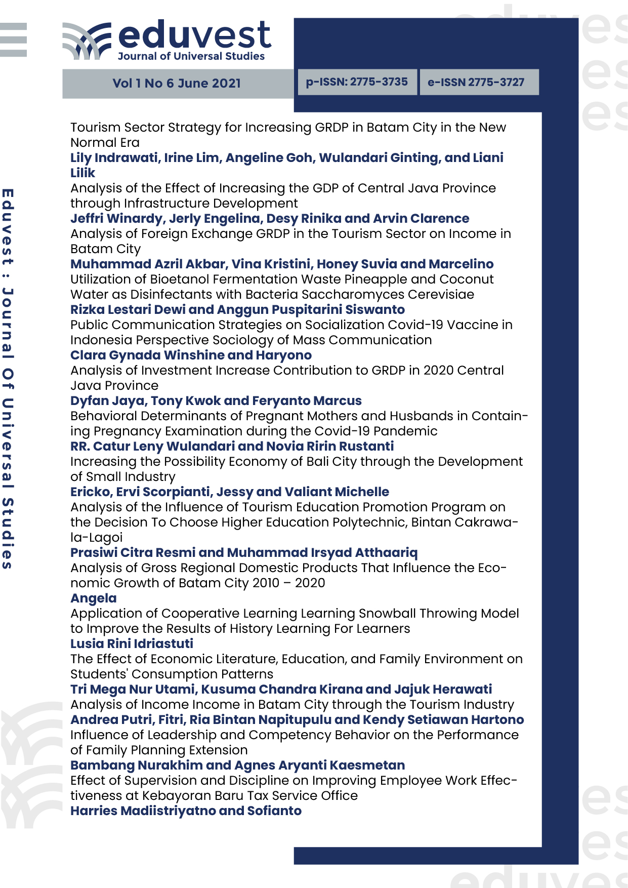 					View Vol. 1 No. 6 (2021): Journal Eduvest - Journal of Universal Studies
				